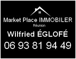 Market Place Immobilier Réunion
Wilfried EGLOFE
06 93 81 94 49